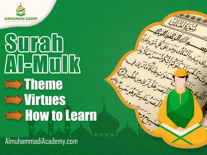 Benefits Of Surah Al Mulk Theme Virtues How To Learn