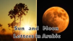 Sun and Moon Letters in Arabic