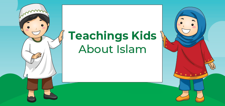 How to teach kids about Islam