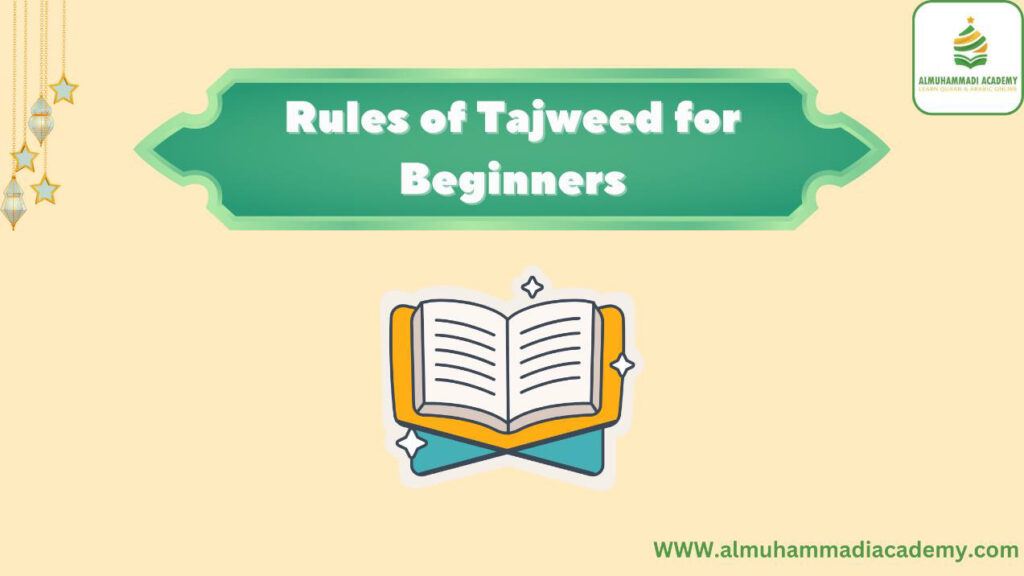 Rules of Tajweed for Beginners
