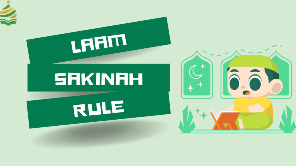 Laam Sakinah Rules