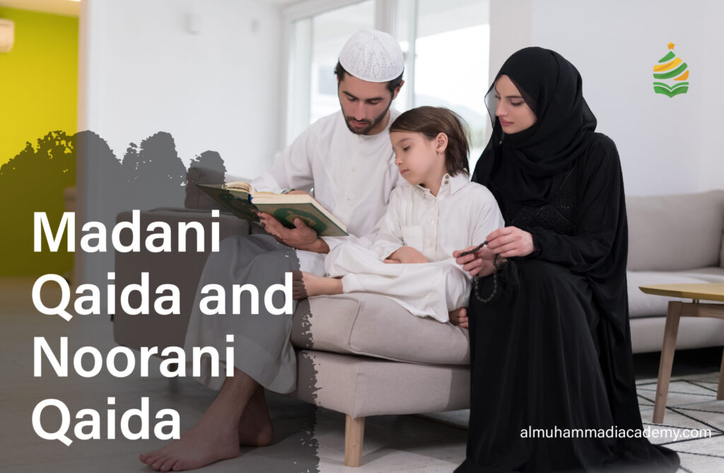 Difference Between Madani Qaida and Noorani Qaida