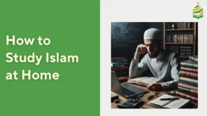 Study Islam at Home