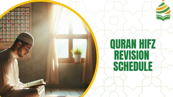 quran memorization revision schedule