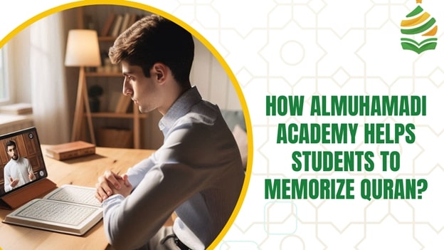 almuhammadi academy help to memorize quran